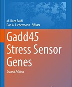 Gadd45 Stress Sensor Genes (Advances in Experimental Medicine and Biology, 1360) (Original PDF from Publisher)