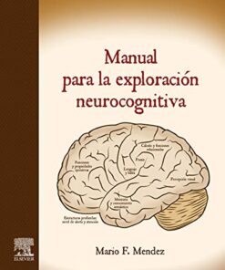 Manual para la exploración neurocognitiva (Original PDF from Publisher)