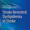 Stroke Revisited: Dyslipidemia in Stroke (Original PDF from Publisher)