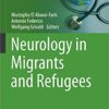 Neurology in Migrants and Refugees (Sustainable Development Goals Series) (Original PDF from Publisher)