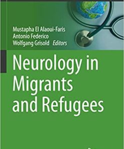 Neurology in Migrants and Refugees (Sustainable Development Goals Series) (Original PDF from Publisher)