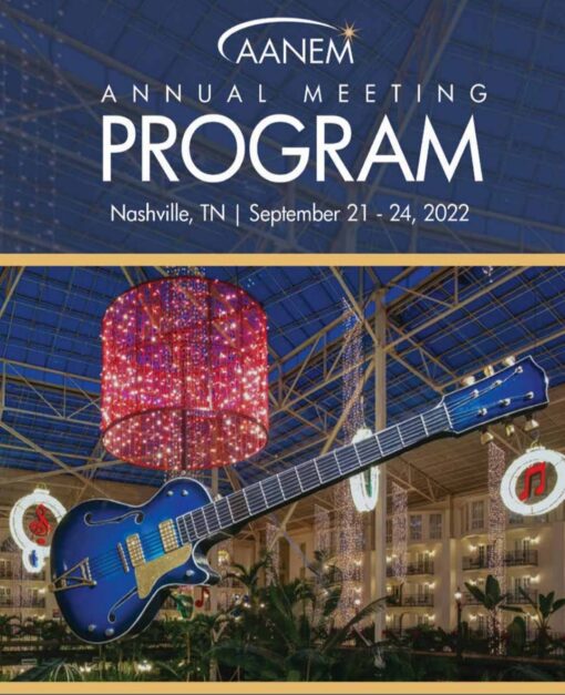 American Association of Neuromuscular and Electrodiagnostic Medicine (AANEM) Annual Meeting 2022 (CME VIDEOS)