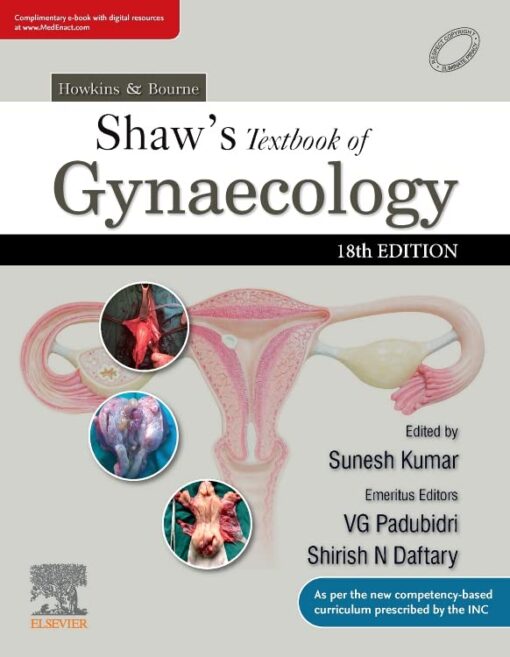 Shaw’s Textbook of Gynaecology, 18th edition (Original PDF from Publisher)