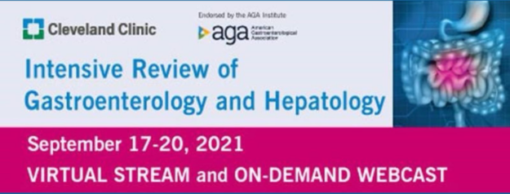 Cleveland Clinic Intensive Review of Gastroenterology & Hepatology 2021 (CME VIDEOS)