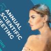 American Academy of Cosmetic Surgery Annual Scientific Meeting Virtual Conference 2021