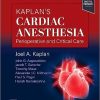 Kaplan’s Cardiac Anesthesia