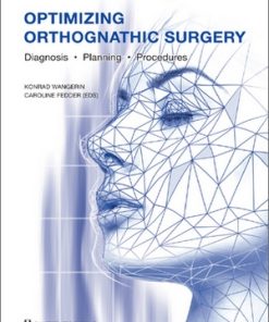 Optimizing Orthognathic Surgery