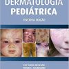 Atlas Colorido e Texto de Dermatologia Pediátrica