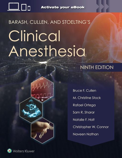 Barash, Cullen, and Stoelting's Clinical Anesthesia Ninth