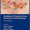 Handbook of Systemic Drug Treatment in Dermatology