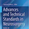 Advances and Technical Standards in Neurosurgery: Volume 46