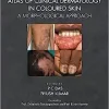 Atlas of Clinical Dermatology in Coloured Skin: A Morphological Approach