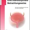 Chronische Zystitis – Eine interdisziplinäre Betrachtungsweise (UNI-MED Science) (German Edition)