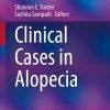 Clinical Cases in Alopecia