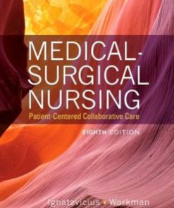 Clinical Companion for Medical-Surgical Nursing: Patient-Centered Collaborative Care, 8th Edition