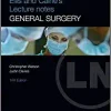 Ellis and Calne’s Lecture Notes in General Surgery, 14th Edition