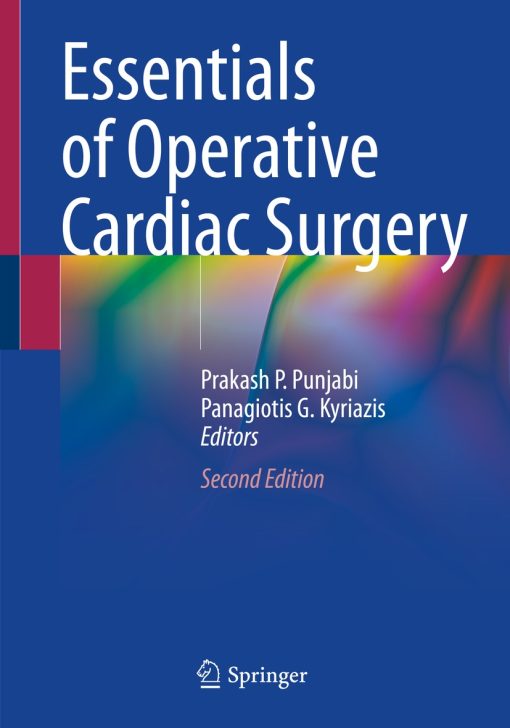 Essentials of Operative Cardiac Surgery, 2nd Edition