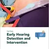 Fast Facts: Early Hearing Detection and Intervention