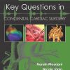 Key Questions in Congenital Cardiac Surgery