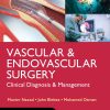 LANGE Vascular and Endovascular Surgery: Clinical Diagnosis and Management