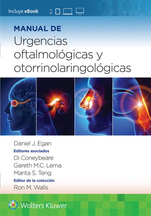 Manual de urgencias oftalmológicas y otorrinolaringológicas ()