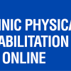 Mayo Clinic Physical Medicine and Rehabilitation Board Review: Clinical Knowledge Review 2023 (Videos+Quiz)