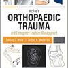 McRae’s Orthopaedic Trauma and Emergency Fracture Management, 4th edition