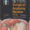 Netters Surgical Anatomy Review P.R.N, 2nd Edition