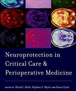 Neuroprotection in Critical Care and Perioperative Medicine