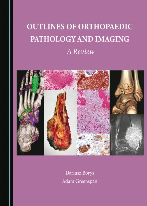 Outlines of Orthopaedic Pathology and Imaging: A Review