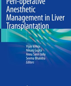 Peri-operative Anesthetic Management in Liver Transplantation