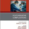 Postoperative Complications, An Issue of Surgical Clinics (Volume 101-5) (The Clinics: Surgery, Volume 101-5)