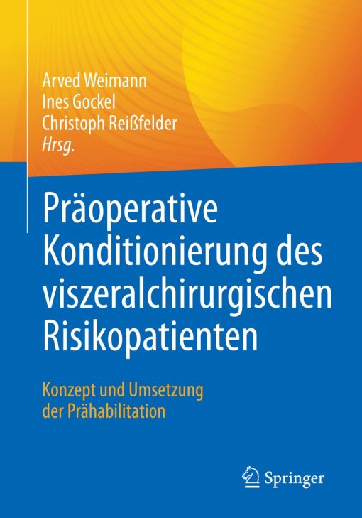 Präoperative Konditionierung des viszeralchirurgischen Risikopatienten