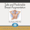 QMP Safe and Predictable Breast Augmentation