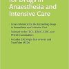 SBAs and MCQs for Drugs in Anaesthesia and Intensive Care