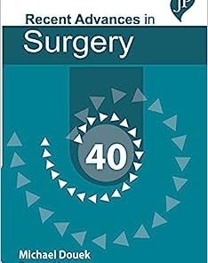 Taylor’s Recent Advances in Surgery 40