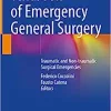 Textbook of Emergency General Surgery: Traumatic and Non-traumatic Surgical Emergencies