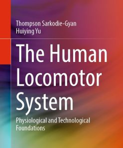 The Human Locomotor System