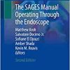 The SAGES Manual Operating Through the Endoscope, 2nd Edition