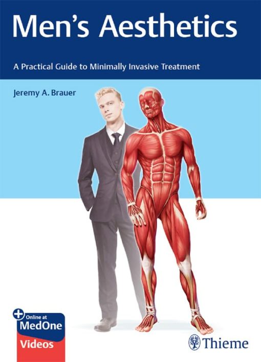 Men’s Aesthetics: A Practical Guide To Minimally Invasive Treatment (EPUB)