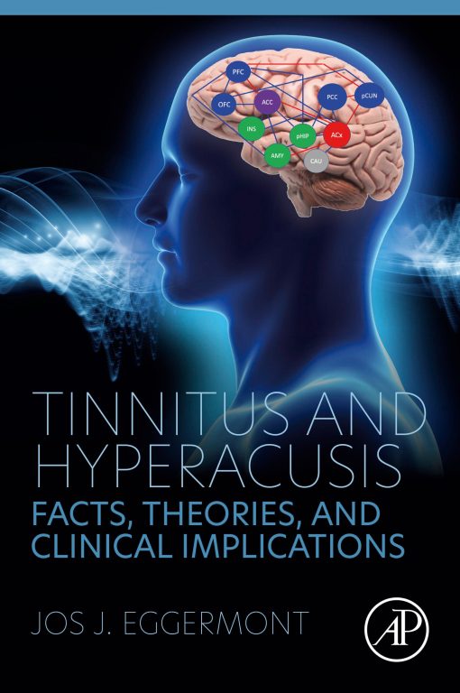 Tinnitus And Hyperacusis: Facts, Theories, And Clinical Implications (EPUB)