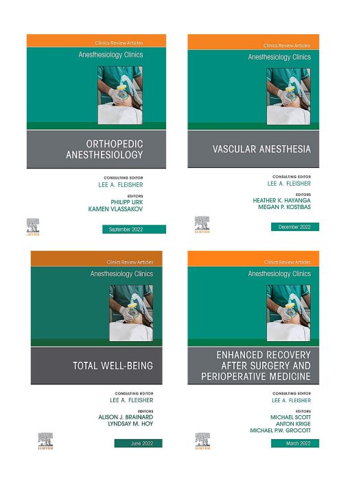 Anesthesiology Clinics 2022 Full Archives (True PDF)