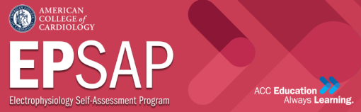 EP SAP 2022 – Electrophysiology Self-Assessment Program (ACC) (Videos + Audios + PDF + Quiz)