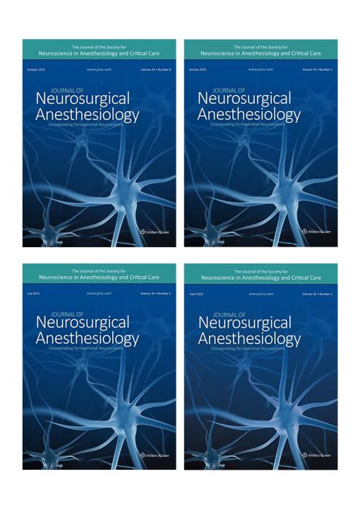 Journal Of Neurosurgical Anesthesiology 2023 Full Archives (True PDF)