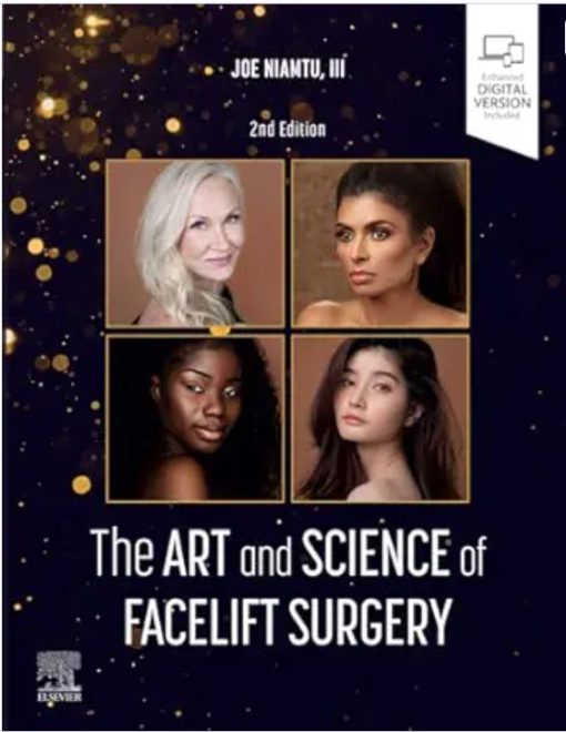 The Art And Science Of Facelift Surgery: A Video Atlas, 2nd Edition (EPub+Converted PDF+Videos)