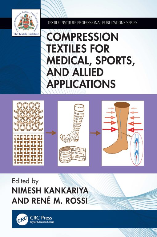 Compression Textiles For Medical, Sports, And Allied Applications (Original PDF From Publisher)