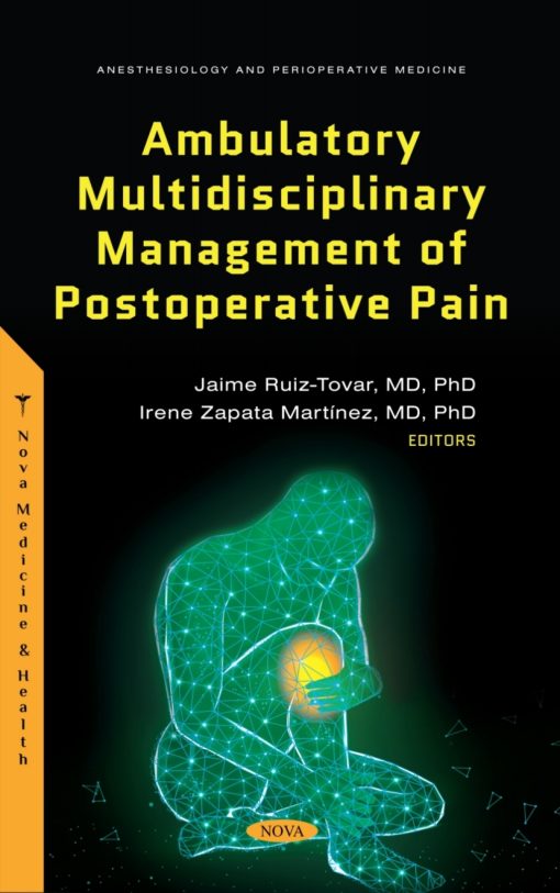 Ambulatory Multidisciplinary Management Of Postoperative Pain (Original PDF From Publisher)