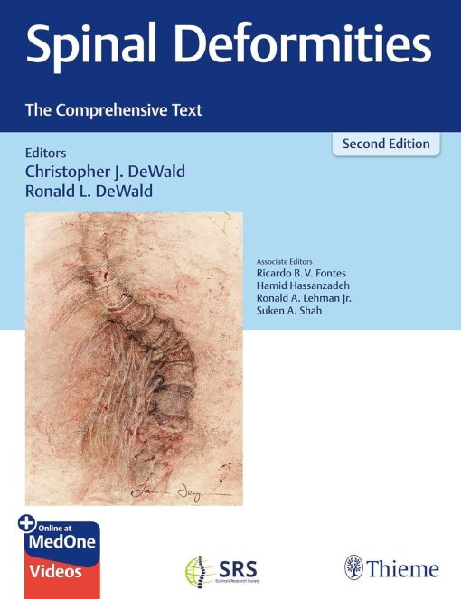 Spinal Deformities: The Comprehensive Text 2nd Edition PDF & VIDEO 