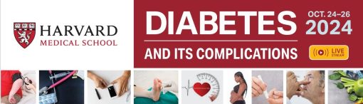 Harvard Diabetes and Its Complications 2024 (Videos)