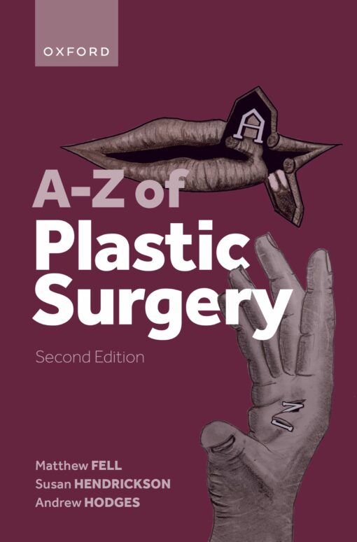 A-Z of Plastic Surgery, 2nd Edition (Original PDF from Publisher)